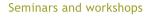 Seminars and workshops